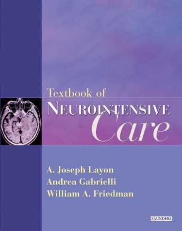 Textbook of Neurointensive Care Medicine