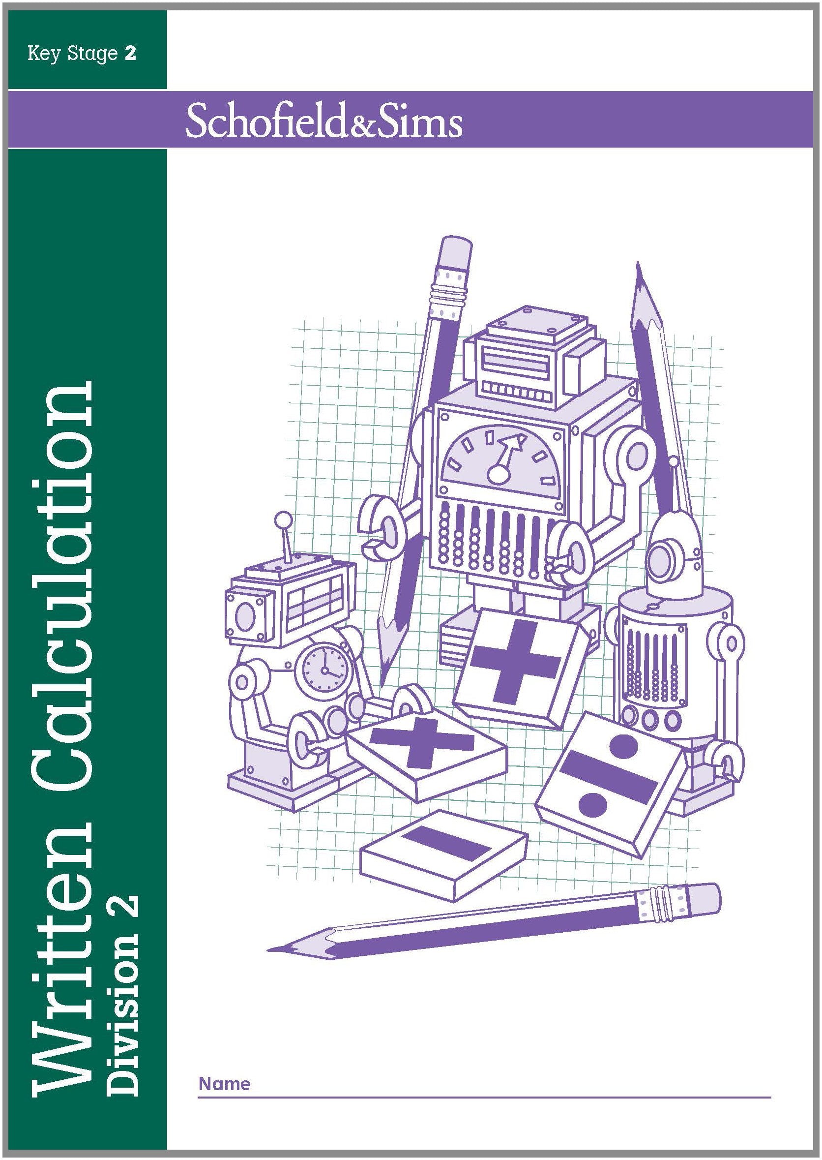 Written Calculation: Division Book 2 - KS2, Ages 7-11 book