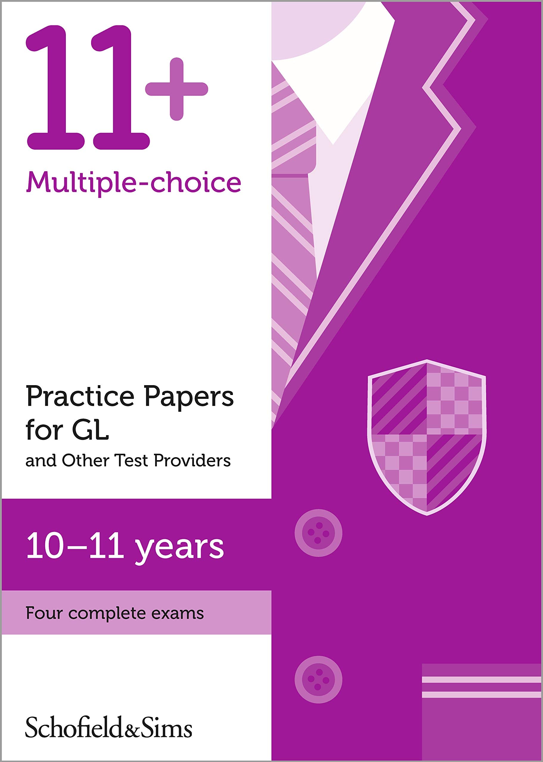 11+ Practice Papers for GL and Other Test Providers, Ages 10-11 book
