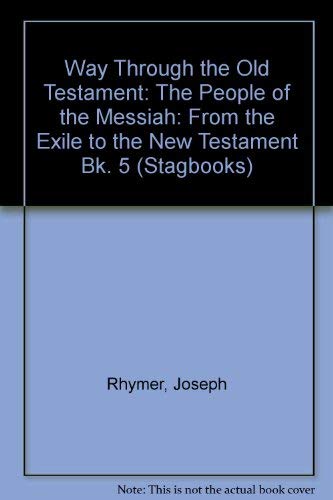 The People of the Messiah: From the Exile to the New Testament (Bk. 5) book