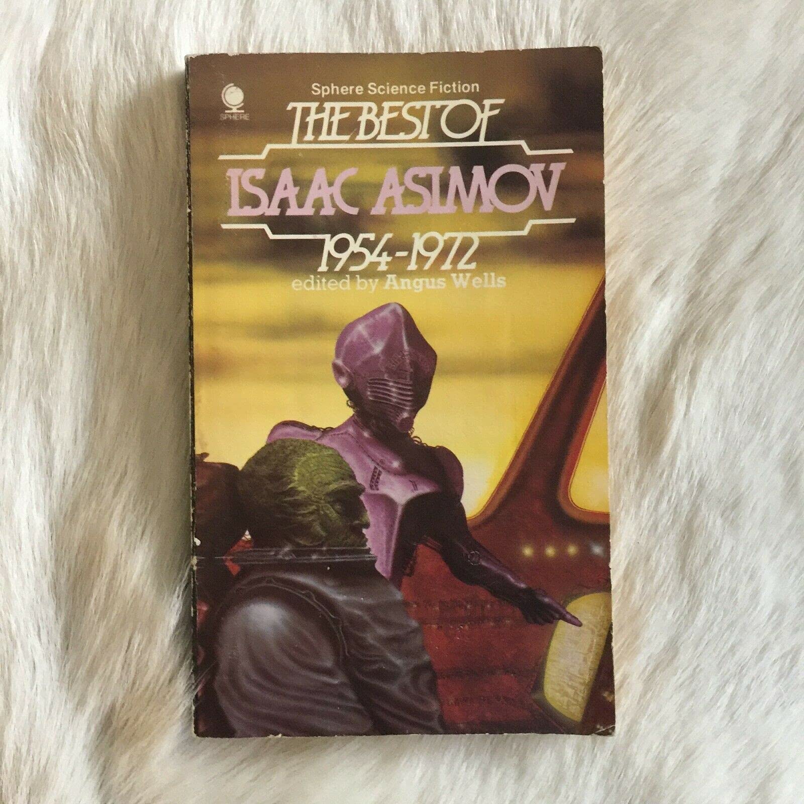 Best of Isaac Asimov 1954-72 Books