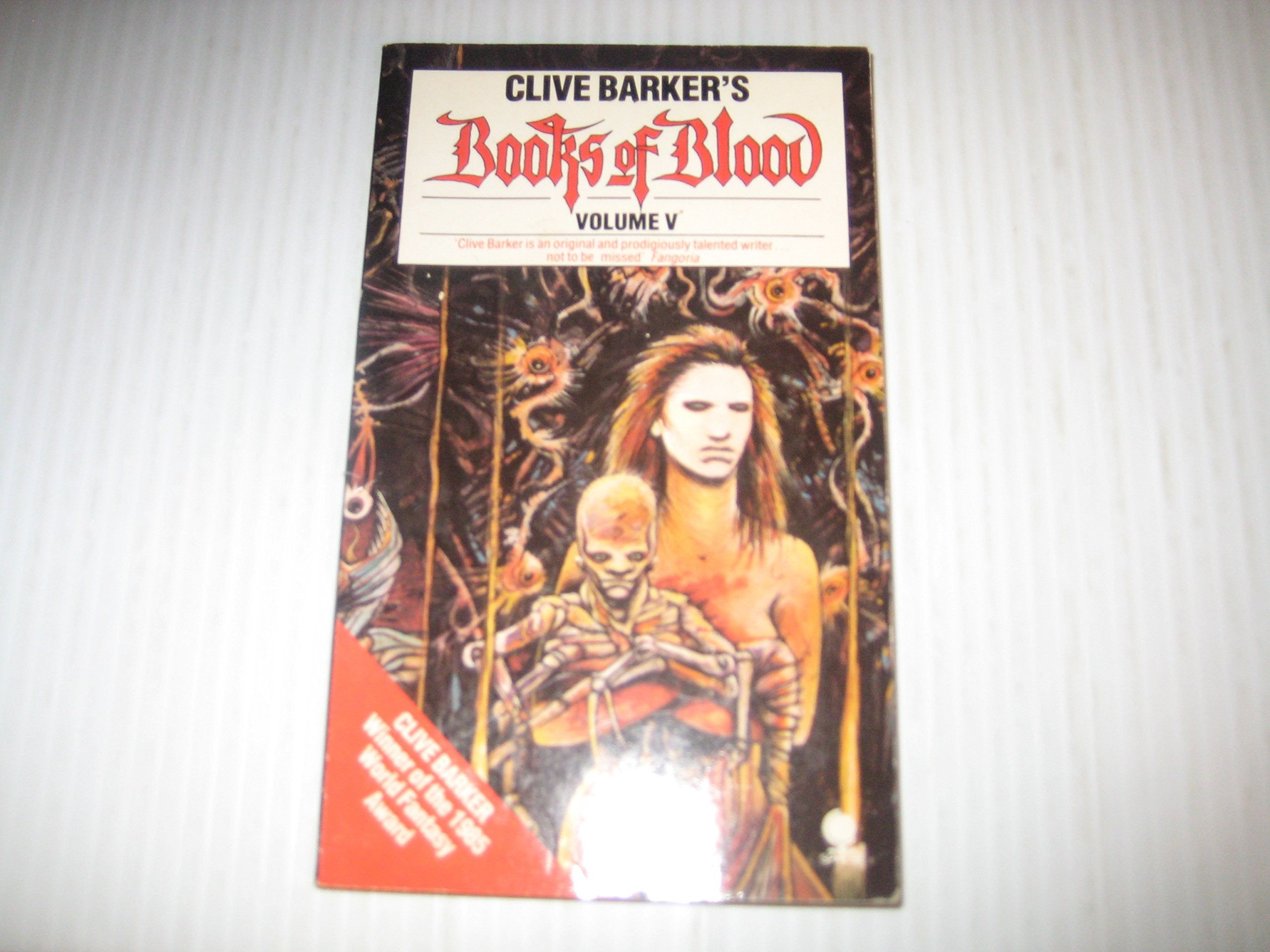 Books of Blood V: The Forbidden; the Madonna; Babel's Children; in the Flesh Contemporary literature Books