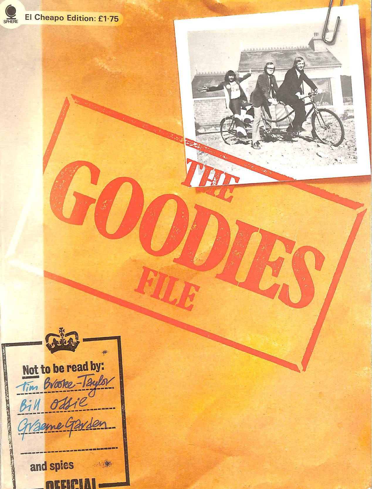 THE GOODIES FILE (BBC TV COMEDY TIE-IN) Books