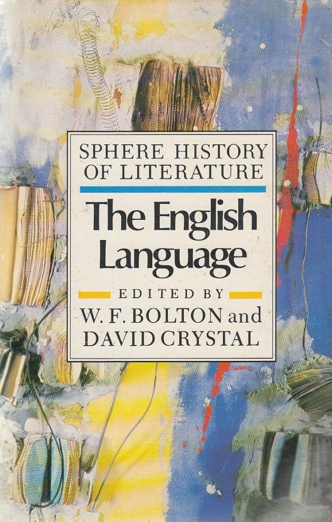 Sphere History of Literature Vol 10: The English Language Social Sciences