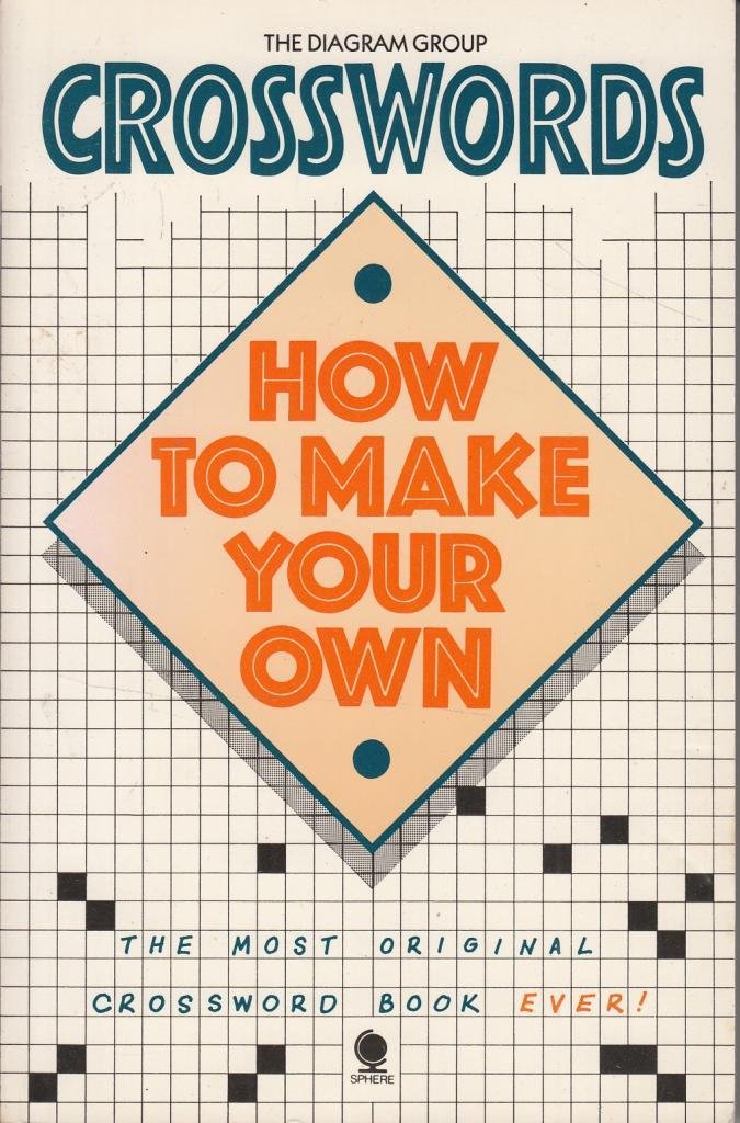 Crosswords: How to Make Your Own Books
