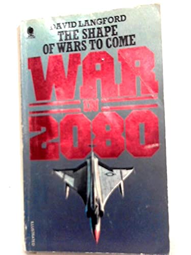 War in 2080: The Future of Military Technology Books
