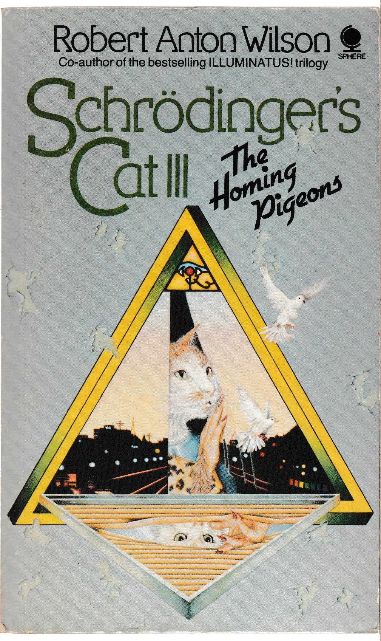 The Homing Pigeons (Bk. 3) (Schrodinger's Cat) Books