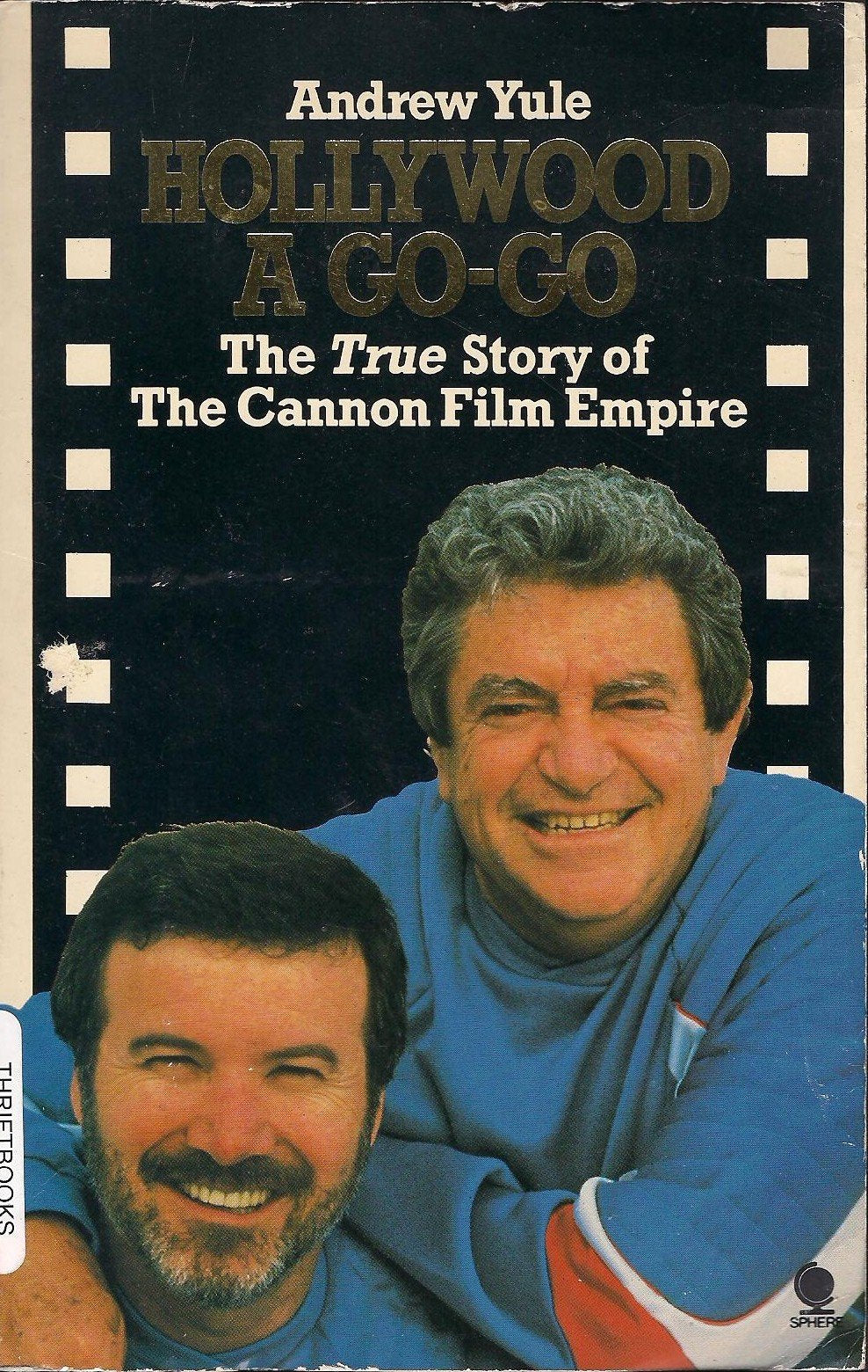 Hollywood a Go-Go: An Account of the Cannon Phenomenon Media & Communication