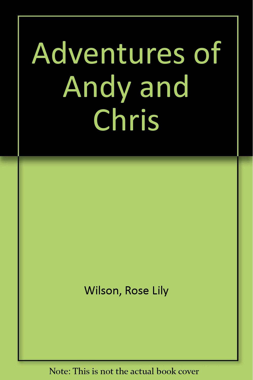 Adventures of Andy and Chris Books