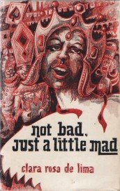 Not Bad Just a Little Mad Books