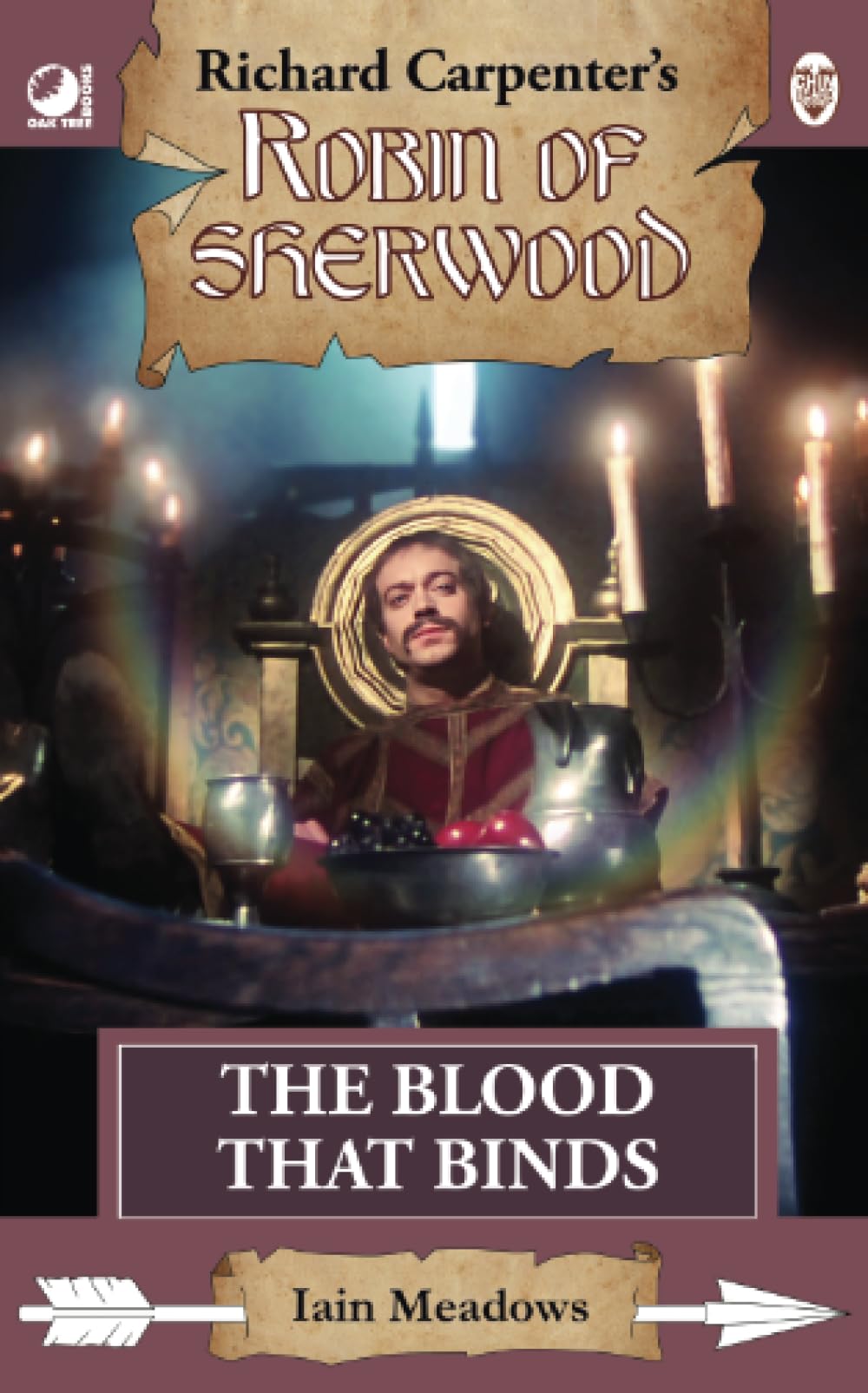 The Blood That Binds: from Richard Carpenter's Robin of Sherwood Fairy Tales & Legends