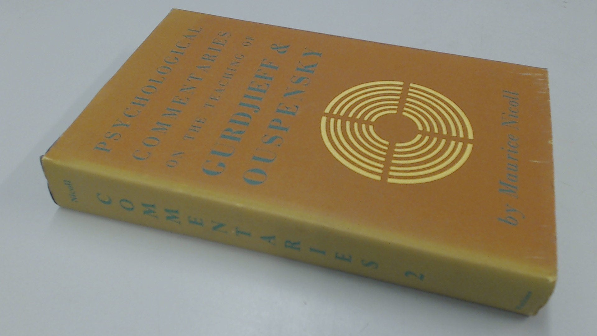 Psychological Commentaries on the Teaching of Gurdjieff and Ouspensky: v. 2 Books