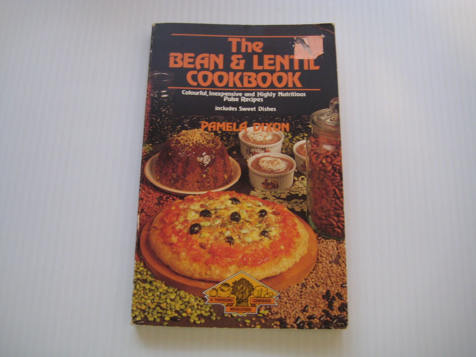 Bean and Lentil Cook Book: Colourful, Inexpensive and Highly Nutritious Recipes Leisure, Home & Garden