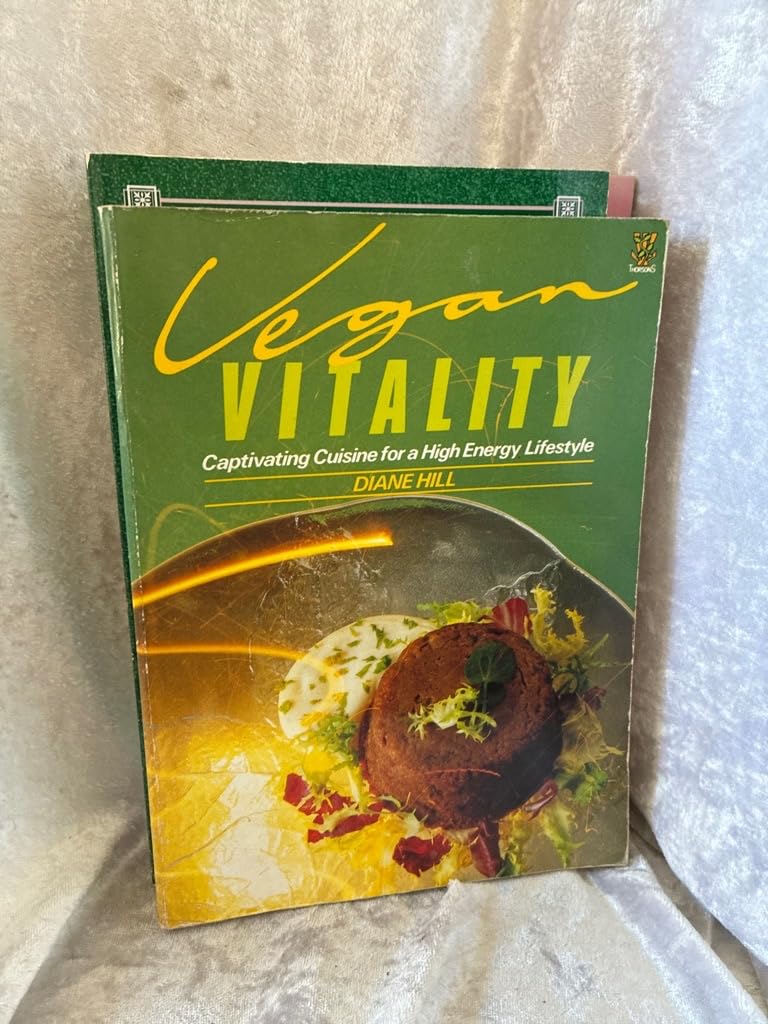 Vegan Vitality: Captivating Cuisine for a High-vitality Lifestyle book