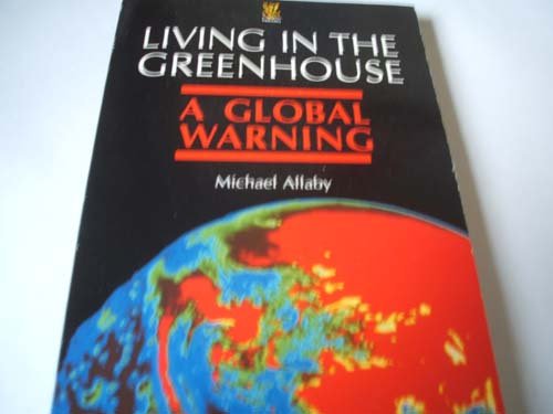 Living in the Greenhouse: A Global Warning Geology & Geography