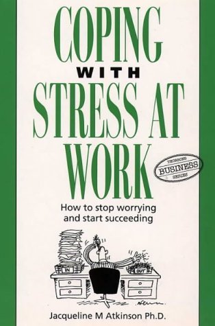 Product Image: Coping With Stress at Work (Thorsons Business S.)