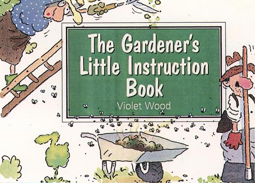 The Gardener's Little Instruction Book Lifestyle