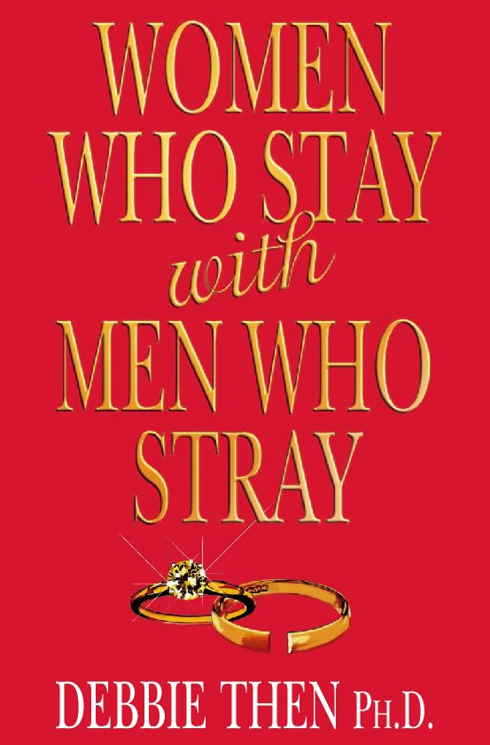 Women Who Stay With Men Who Stray Partnership & Love