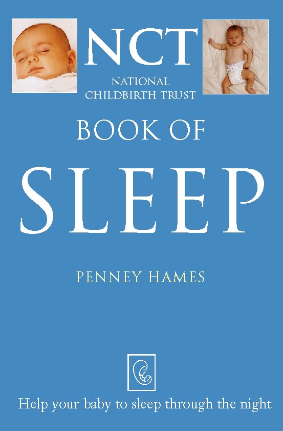 Sleep: Help Your Baby to Sleep Through the Night book
