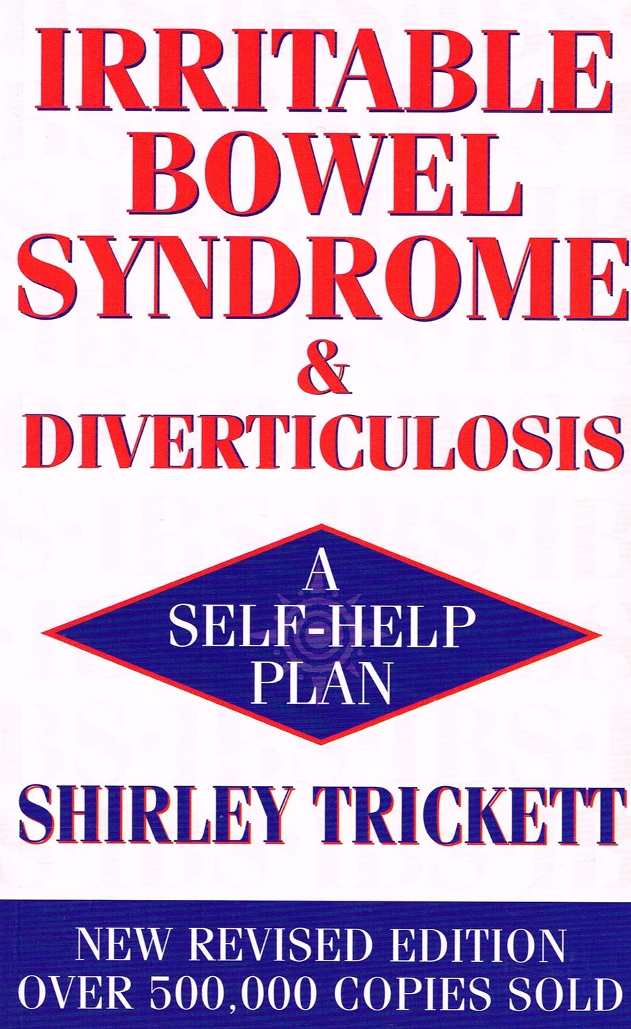 Irritable Bowel Syndrome and Diverticulosis Medicine
