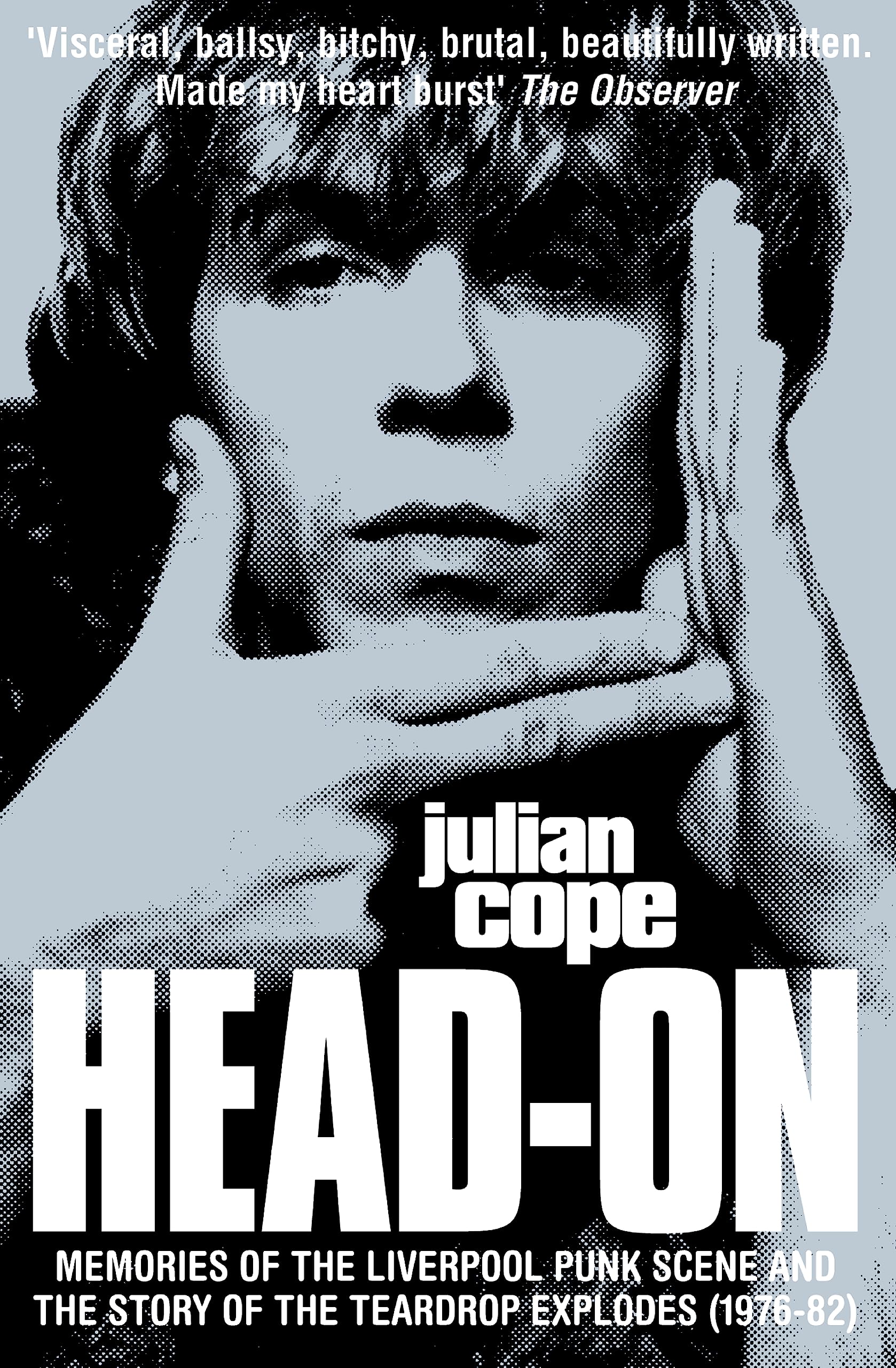 Head-On/Repossessed: Memories of the Liverpool Punk-Scene and the Story of the Teardrop Explodes (1976-82)/Shamanic Depressions in Tamworth & London (1983-89) Pop culture Books