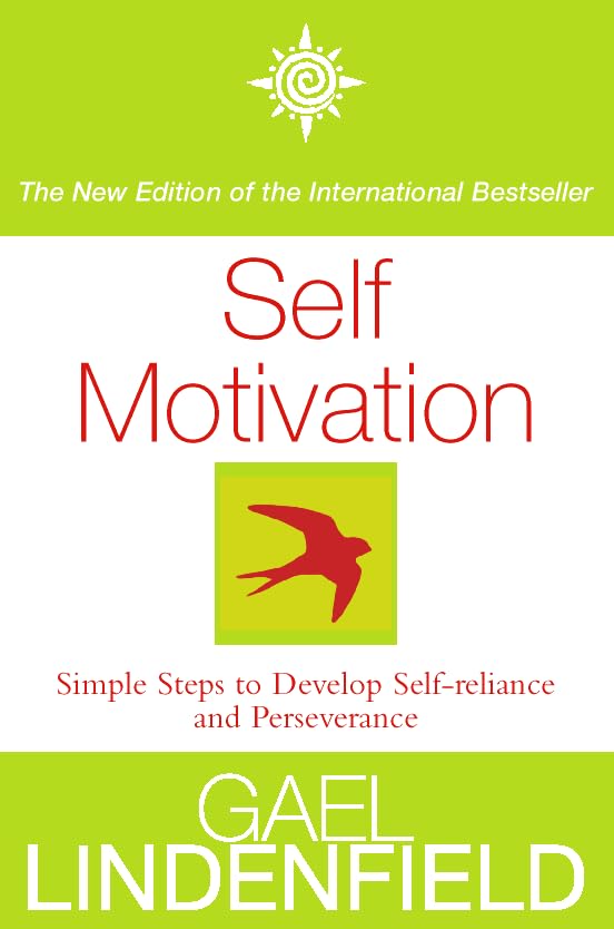Self Motivation: Simple Steps to Develop Self Worth and Heal Emotional Wounds book