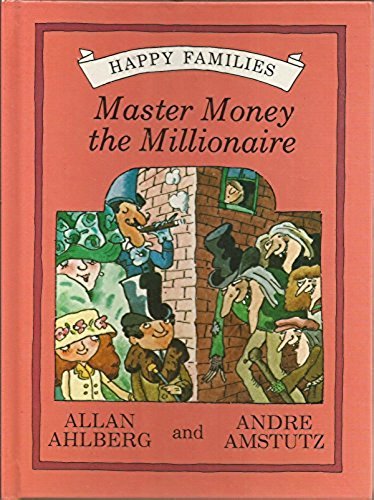 Master Money the Millionaire (Happy families) Books