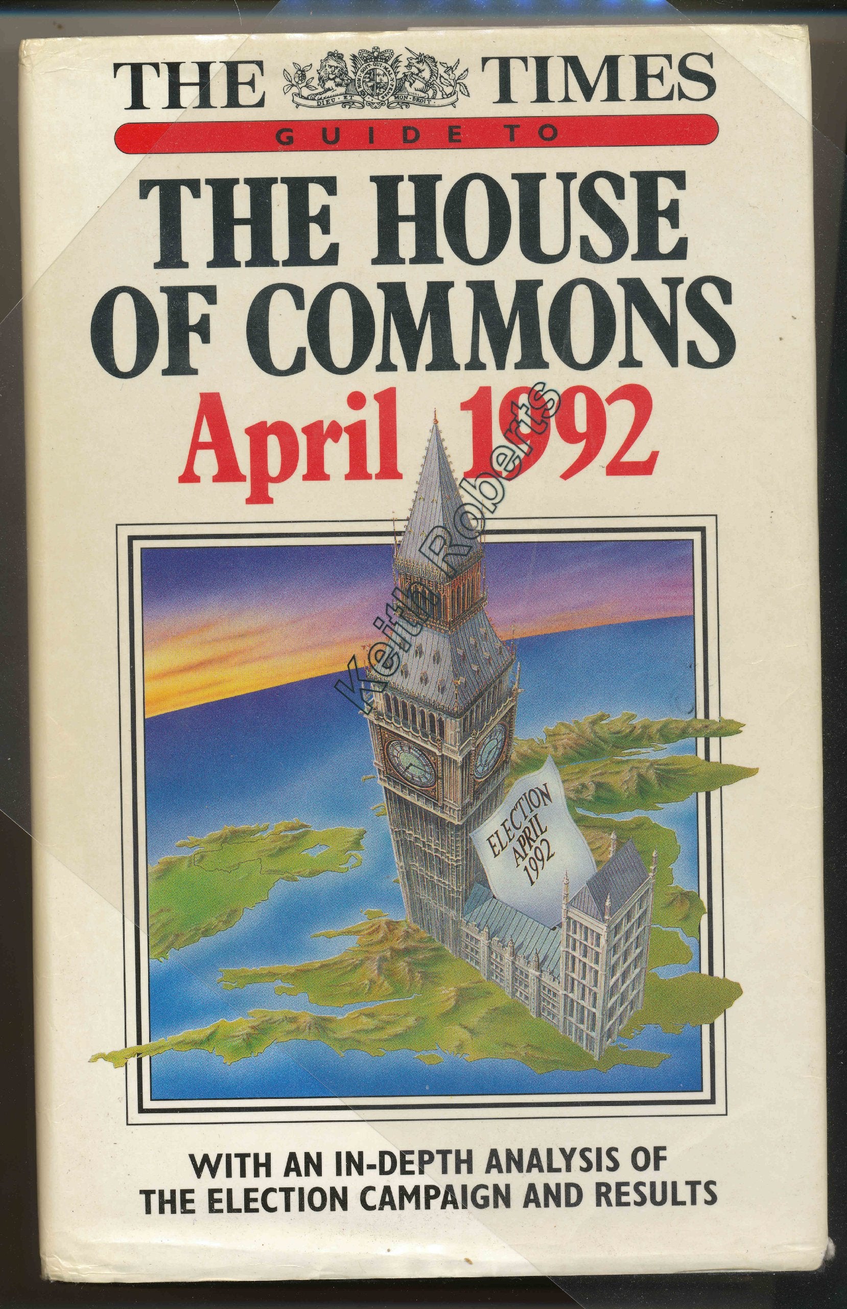 "Times" Guide to the House of Commons 1992 Social Sciences