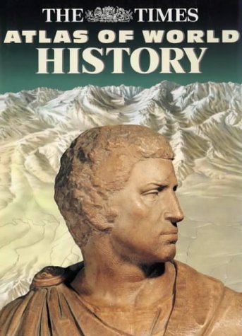 The Times Atlas of World History (HAMMOND CONCISE ATLAS OF WORLD HISTORY) Social Sciences