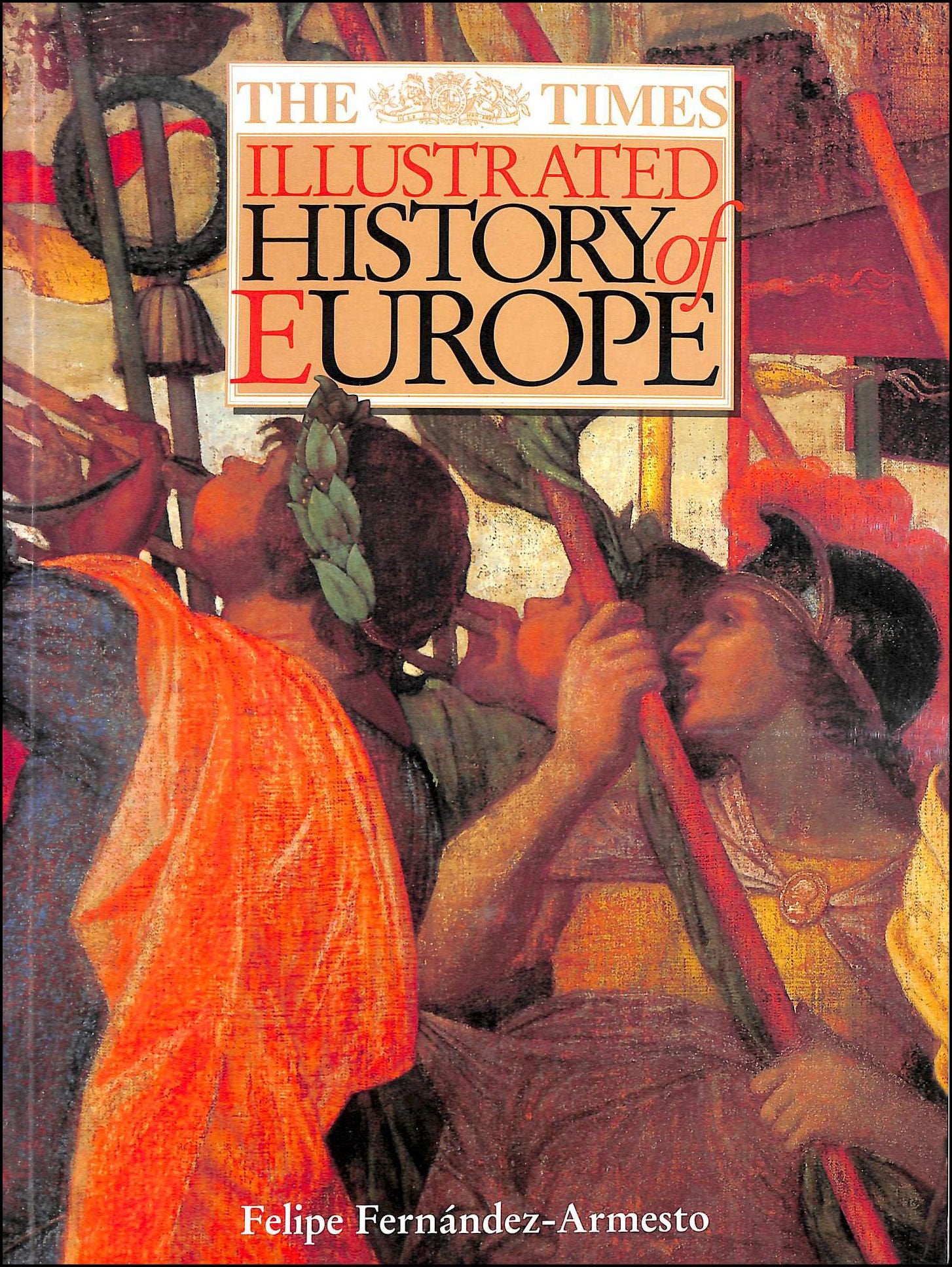 The Times Illustrated History of Europe book