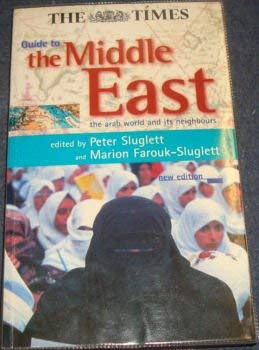 "Times" Guide to the Middle East: Arab World and Its Neighbours book