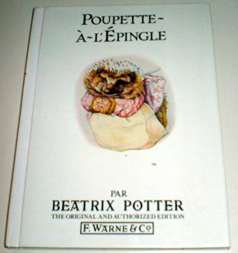 L'histoire De Poupette-a-L'epingle(the Tale of Mrs.Tiggy-Winkle) book