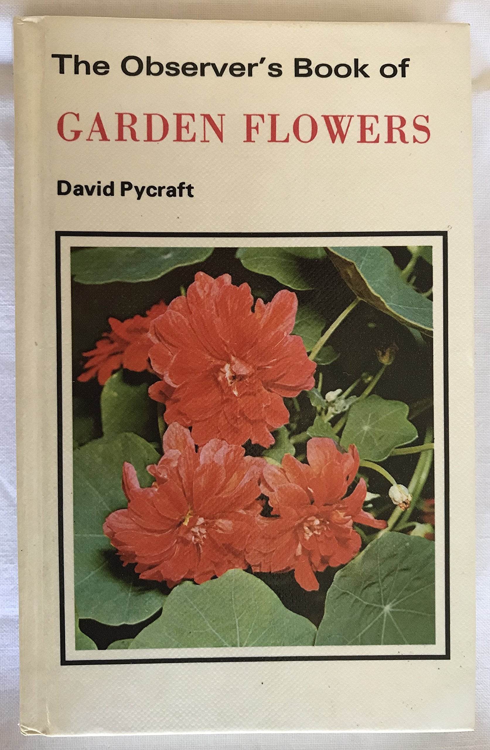 The Observer's Book of Garden Flowers book