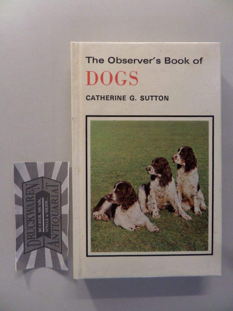 The Observer's Book of Dogs (Observer's Pocket S.) Pets
