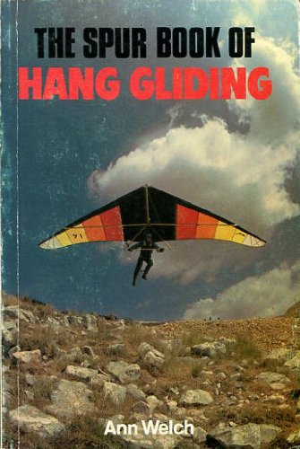 The Spur Book of Hang-Gliding (Warne walking guides) Books