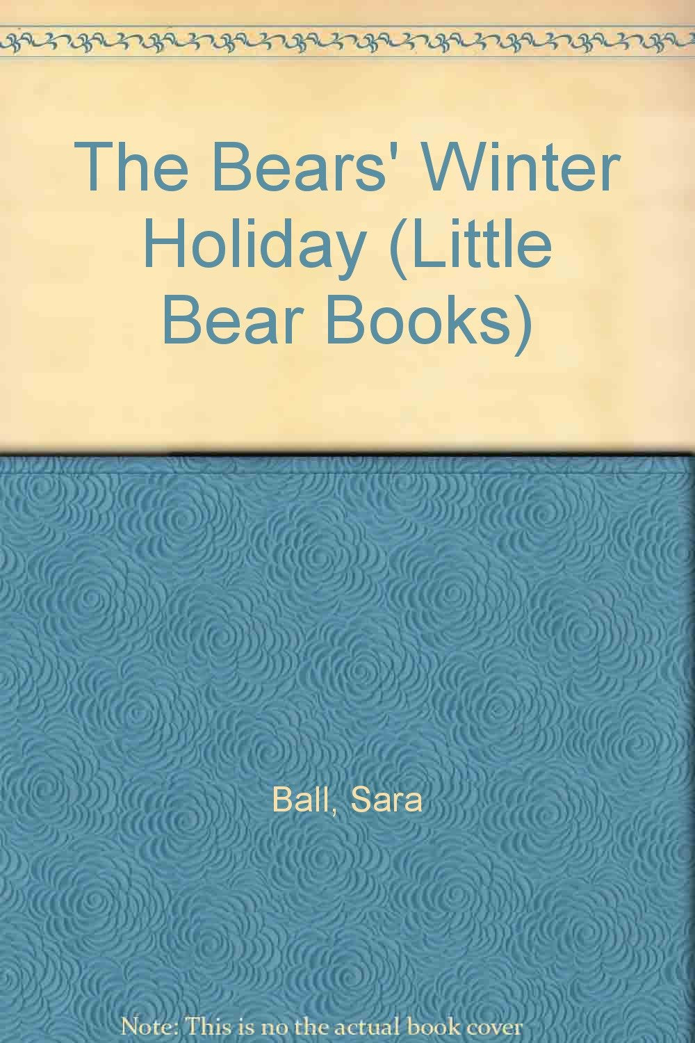 The Bears' Winter Holiday (Little bear books) Novels & Short Stories
