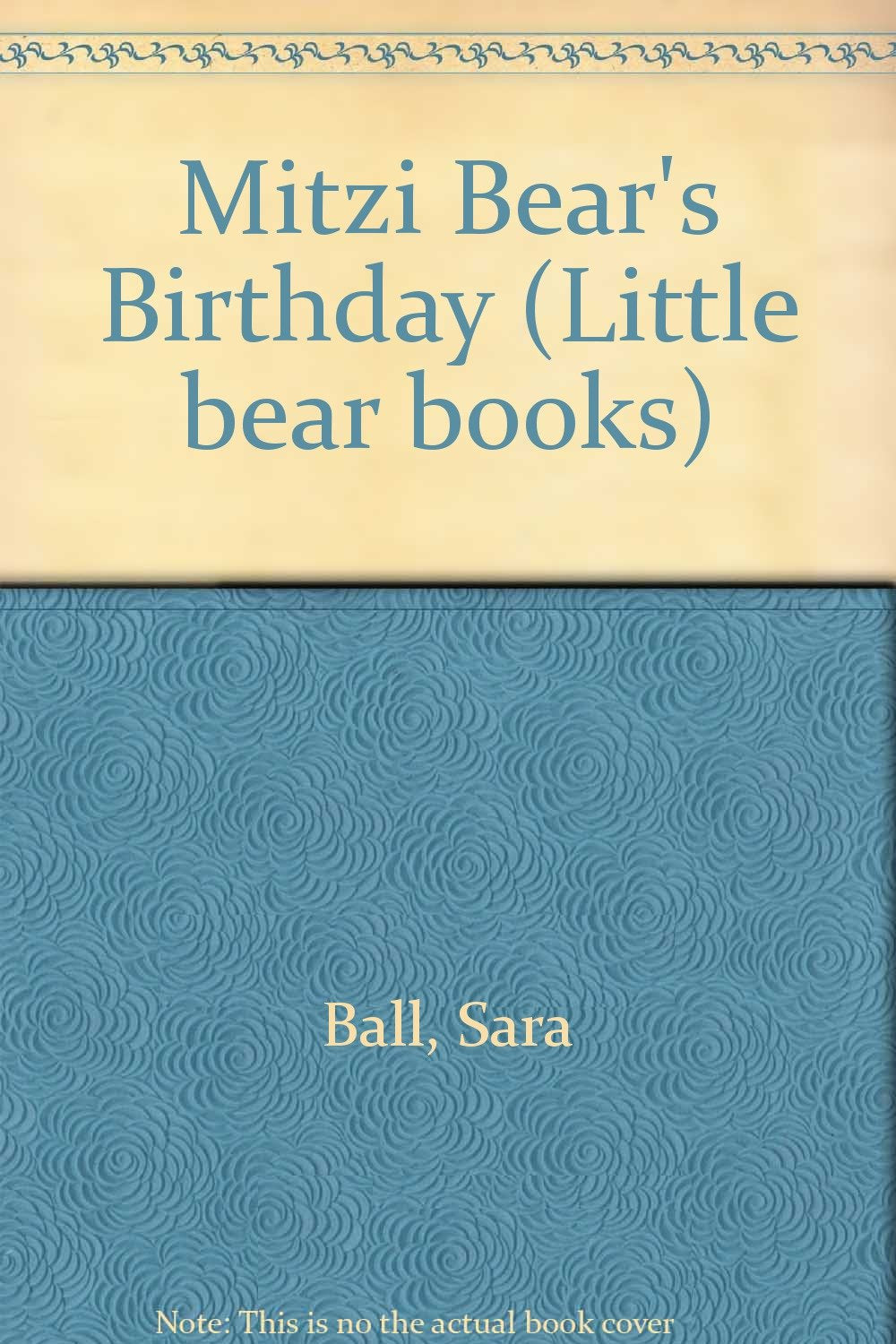 Mitzi Bear's Birthday (Little bear books) Novels & Short Stories