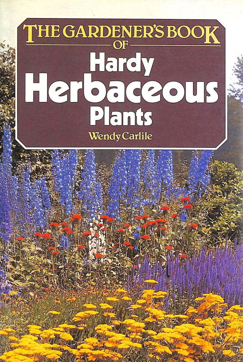 Gardener's Book of Hardy Herbaceous Plants Books