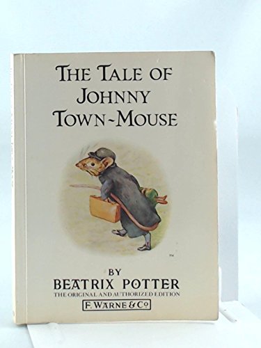 The Tale of Johnny Town-Mouse Novels & Short Stories