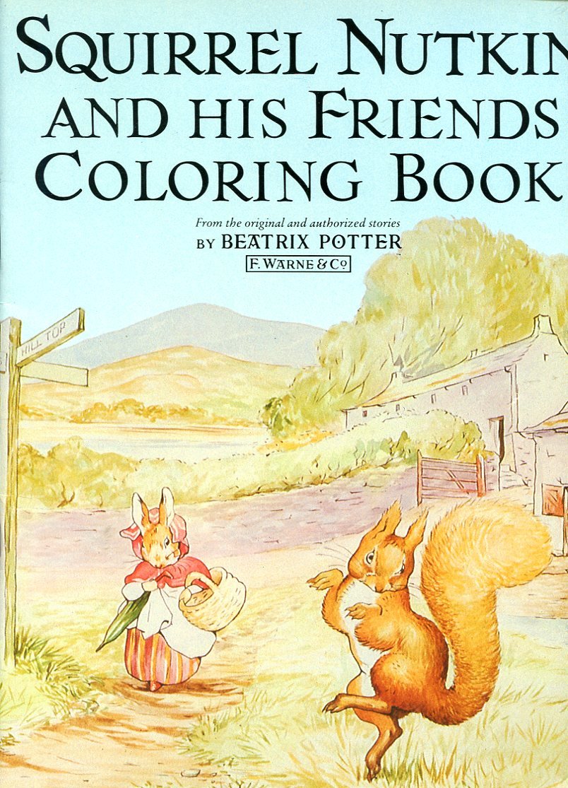 Squirrel Nutkin And His Friends Coloring Book Novels & Short Stories
