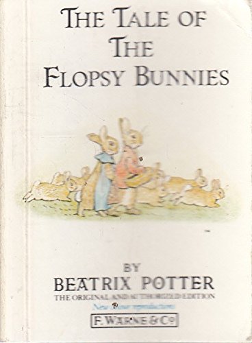 The Original Peter Rabbit Minature Collection: Flopsy Bunnies Novels & Short Stories