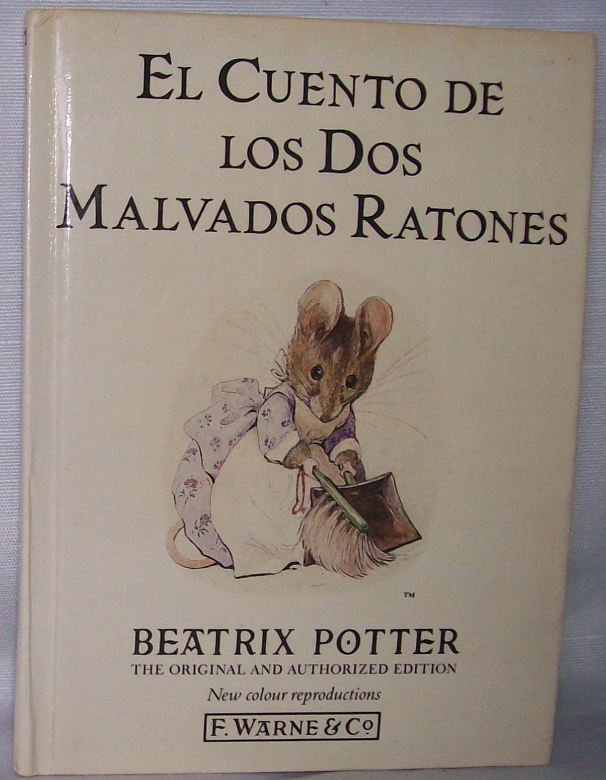 The Tale of Two Bad Mice: Spanish Edition Novels & Short Stories