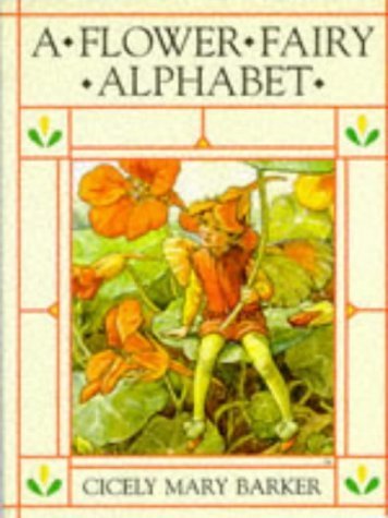 A Flower Fairy Alphabet (The original flower fairy books) Novels & Short Stories
