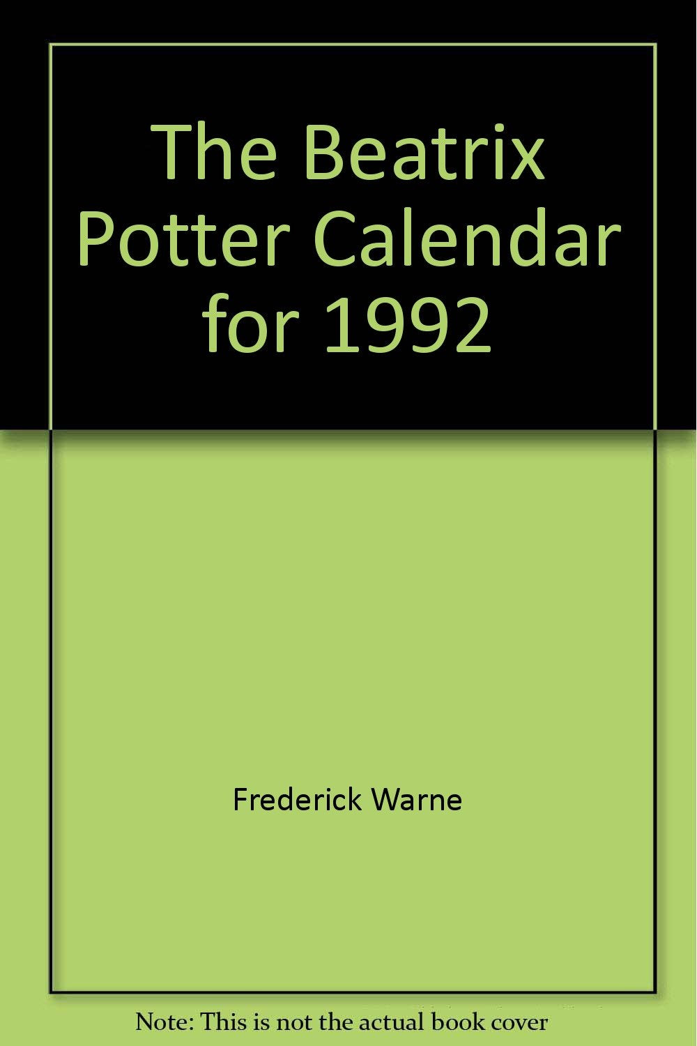 The Beatrix Potter Calendar For 1992 Novels & Short Stories