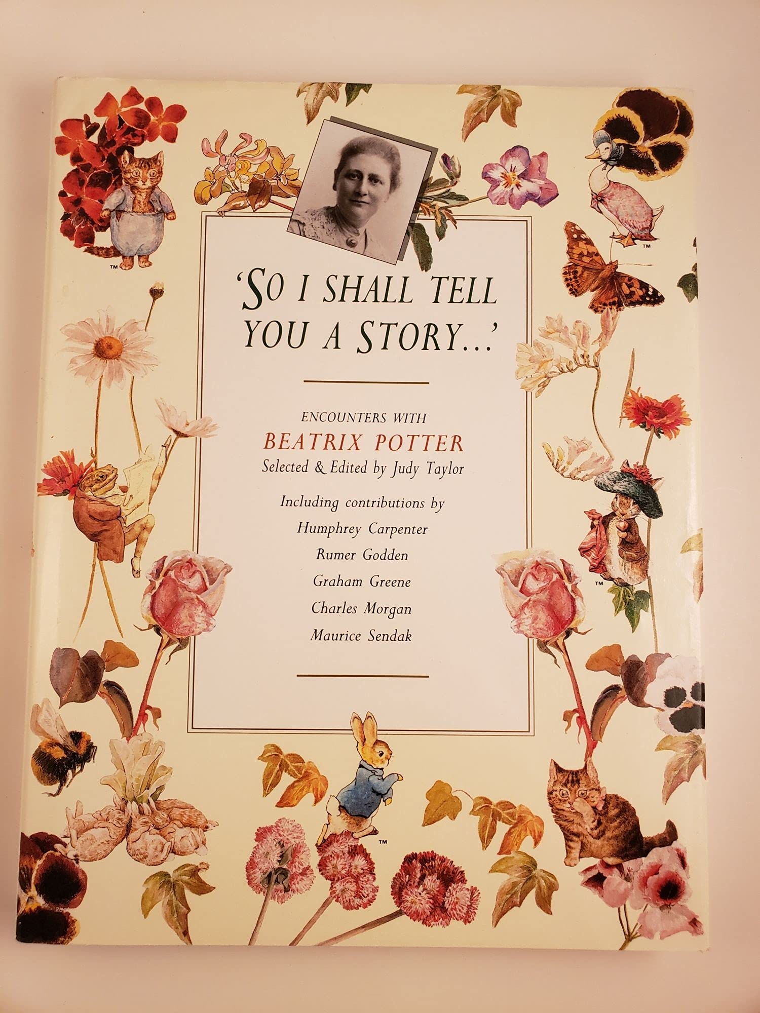 So I Shall Tell You a Story...: Encounters with Beatrix Potter Contemporary literature