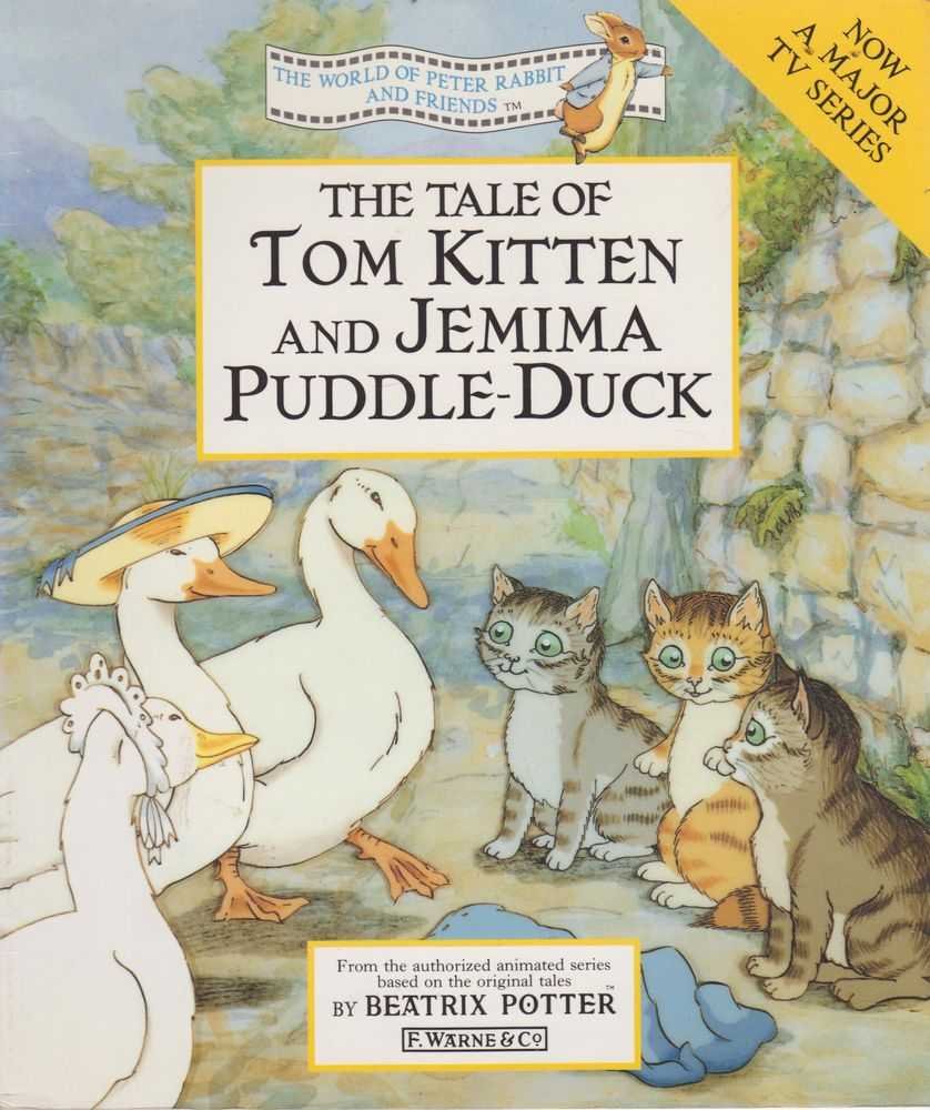 The Tale of Tom Kitten And Jemima Puddle-Duck Novels & Short Stories