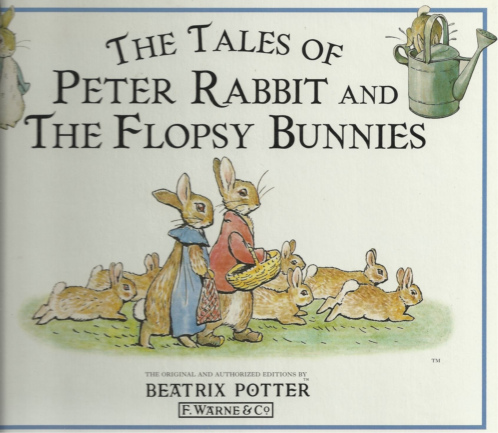 The Tales of Peter Rabbit And the Flopsy Bunnies book