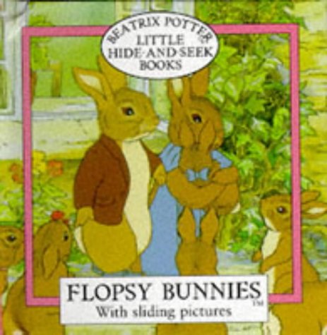 Little Hide-And-Seek Books: The Flopsy Bunnies (Hide-And-Seek Book Series) Novels & Short Stories