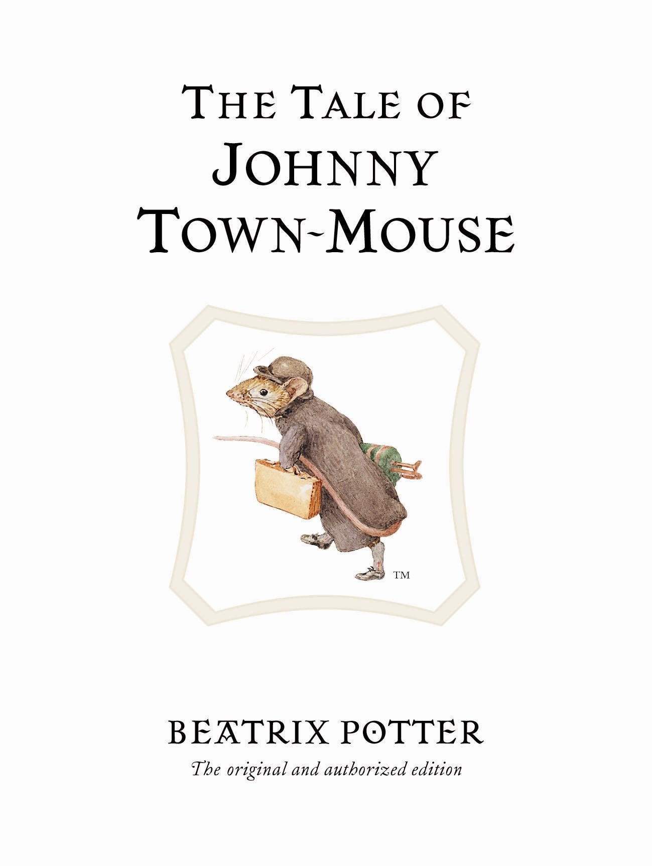 The Tale of Johnny Town-Mouse Parents & Children