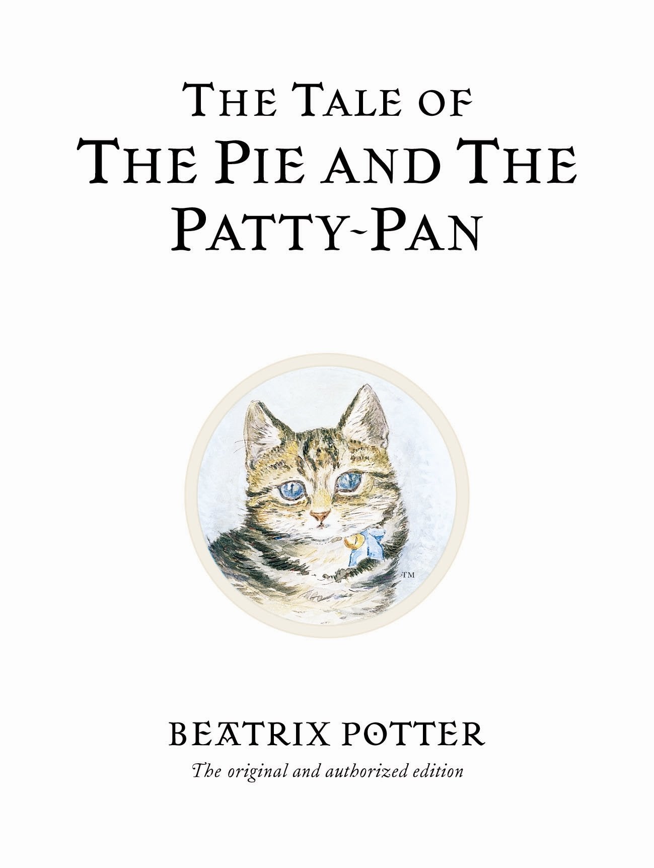 The Tale of The Pie and The Patty-Pan (Beatrix Potter Originals) Parents & Children